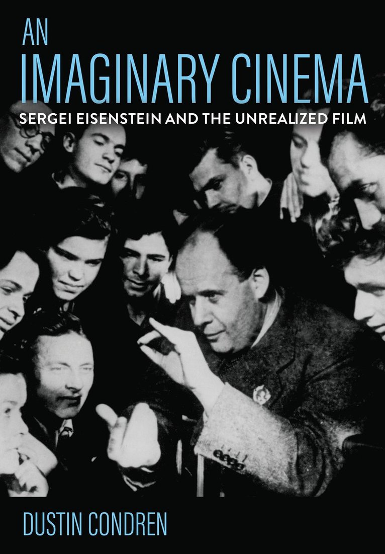 Dustin Condren - Imaginary Cinema, Inbunden