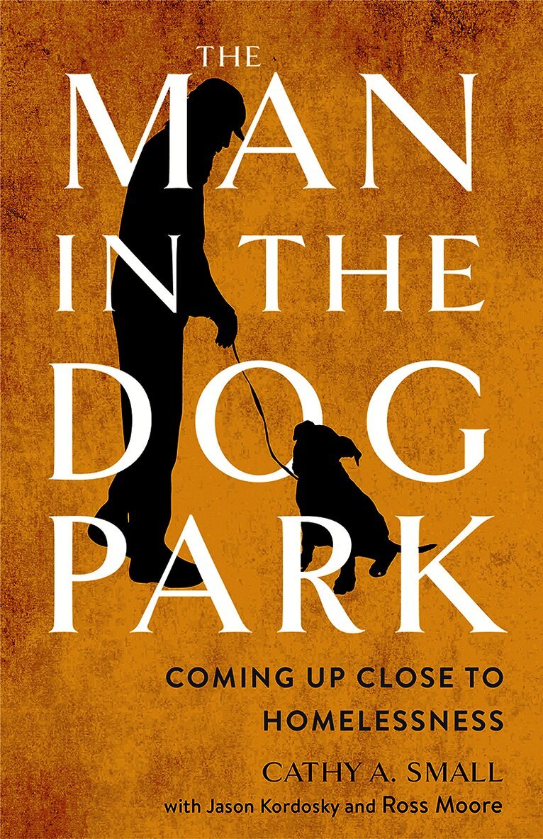 Cathy A. Small, Cathy A Small - Man in the Dog Park, Häftad