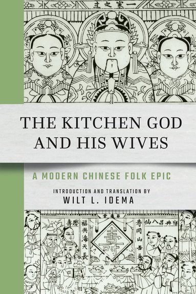 Kitchen God and His Wives, Inbunden