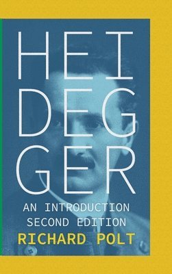 Richard Polt - Heidegger, Inbunden