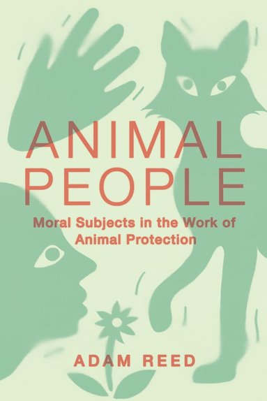 Adam Reed - Animal People, Inbunden