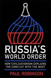 bokomslag Russia's World Order