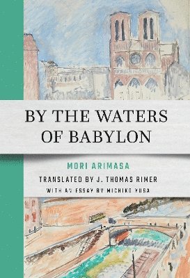 Arimasa Mori - By the Waters of Babylon, Häftad