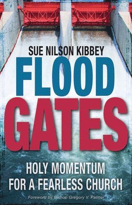 Flood Gates 1