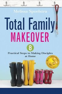 bokomslag Total Family Makeover
