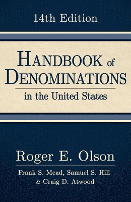 Handbook of Denominations in the United States, 14th Edition 1