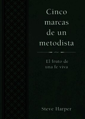 Steve Harper - Cinco marcas de un metodista, Häftad