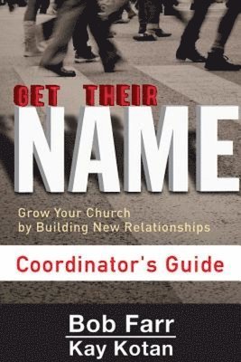 Get Their Name: Coordinator's Guide 1