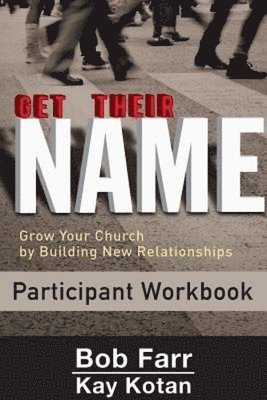 Get Their Name: Participant Workbook 1