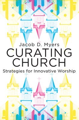 Curating Church 1