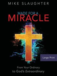 bokomslag Made for a Miracle [Large Print]