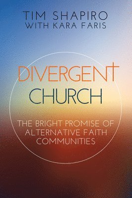 Divergent Church 1