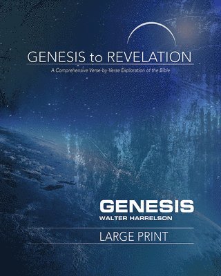 Genesis to Revelation: Genesis Participant Book [Large Print 1