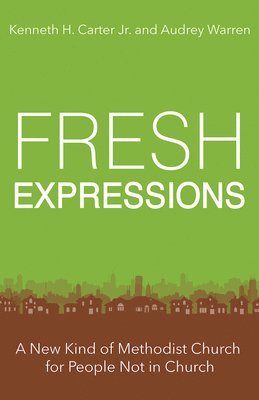 Fresh Expressions 1