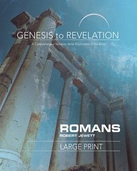 bokomslag Genesis to Revelation: Romans Participant Book Large Print B