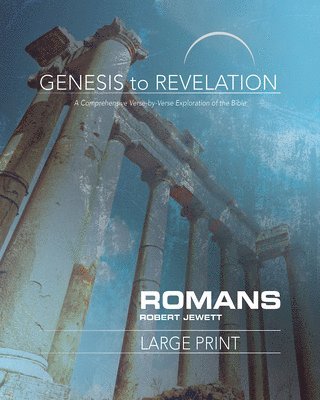 bokomslag Genesis to Revelation: Romans Participant Book Large Print B