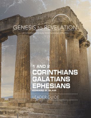 Edward P. Blair, Edward P Blair - Genesis to Revelation: 1-2 Corinthians, Galatians, Ephesians, Häftad