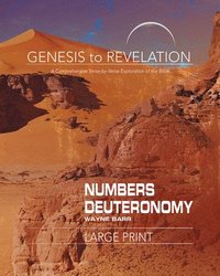bokomslag Genesis to Revelation: Numbers, Deuteronomy Participant Book
