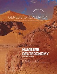 bokomslag Genesis to Revelation: Numbers, Deuteronomy Leader Guide