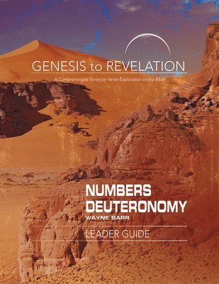 bokomslag Genesis to Revelation: Numbers, Deuteronomy Leader Guide