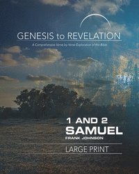 bokomslag Genesis to Revelation: 1 and 2 Samuel Participant Book [Larg