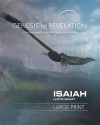 bokomslag Genesis to Revelation: Isaiah Participant Book Large Print