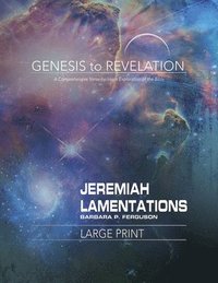 bokomslag Genesis to Revelation: Jeremiah, Lamentations