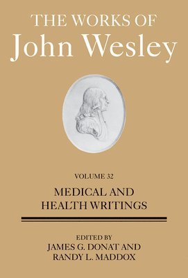 Works of John Wesley Volume 32, The 1