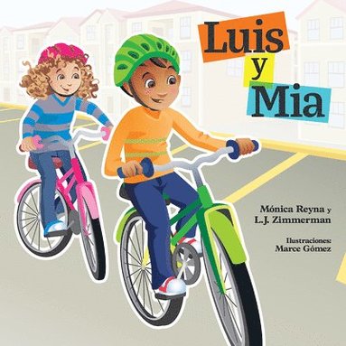 bokomslag Luis Y Mia/MIA and Luis
