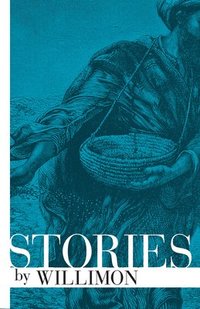 bokomslag Stories by Willimon