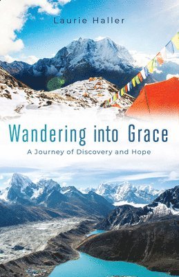 Wandering into Grace 1