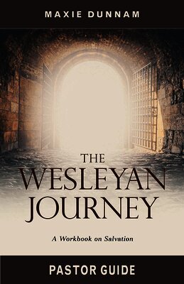 Maxie D. Dunnam - Wesleyan Journey Pastor Guide, The, Häftad