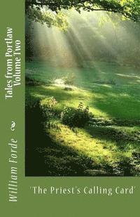 Tales from Portlaw Volume Two: 'The Priest's Calling Card'