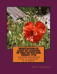 bokomslag Negotiation of Light of Leonard of Vinci by Roland Freart 1716: Treaty of the Painting by Leonardo Da Vinci, Reviewed and Corrected; New Edition Incre