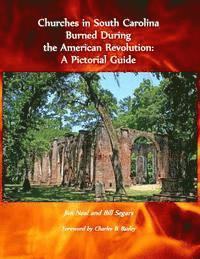 bokomslag Churches in South Carolina Burned During the American Revolution: A Pictorial Guide