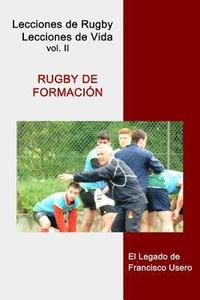 bokomslag Rugby de formación: El legado de Francisco Usero