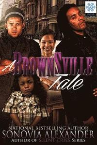 bokomslag A Brownsville Tale