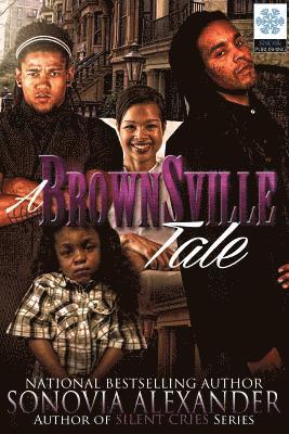 A Brownsville Tale 1