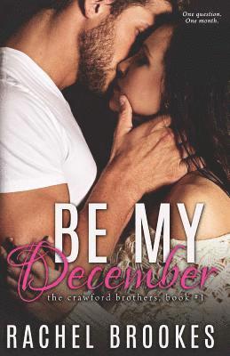 Be My December 1