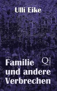 bokomslag Familie und andere Verbrechen: Der zweite Fall für Caro und Nessie