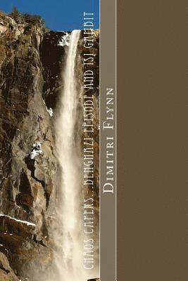 Dimitri Flynn - Chaos Capers: Benghazi and ISI, Häftad