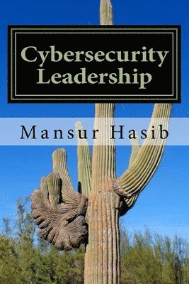 Mansur Hasib - Cybersecurity Leadership, Häftad