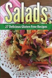 bokomslag Salads: 27 Delicious Gluten Free Recipes