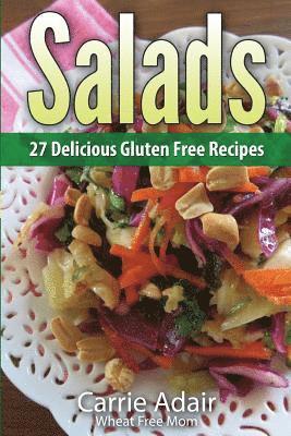 bokomslag Salads: 27 Delicious Gluten Free Recipes