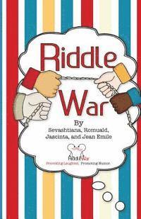 bokomslag Riddle War: Riddles That Provoke Laughter and Promote Humor