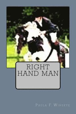 Paula F. Winskye - Right Hand Man, Häftad