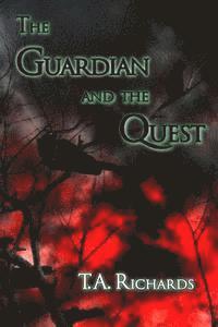 bokomslag The Guardian and the Quest (The Chronicles of the Protector BOOK 2)