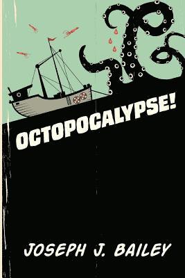 Octopocalypse 1