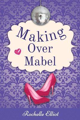 Making Over Mabel 1