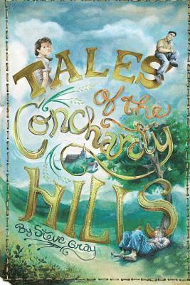 Tales of the Concharty Hills 1